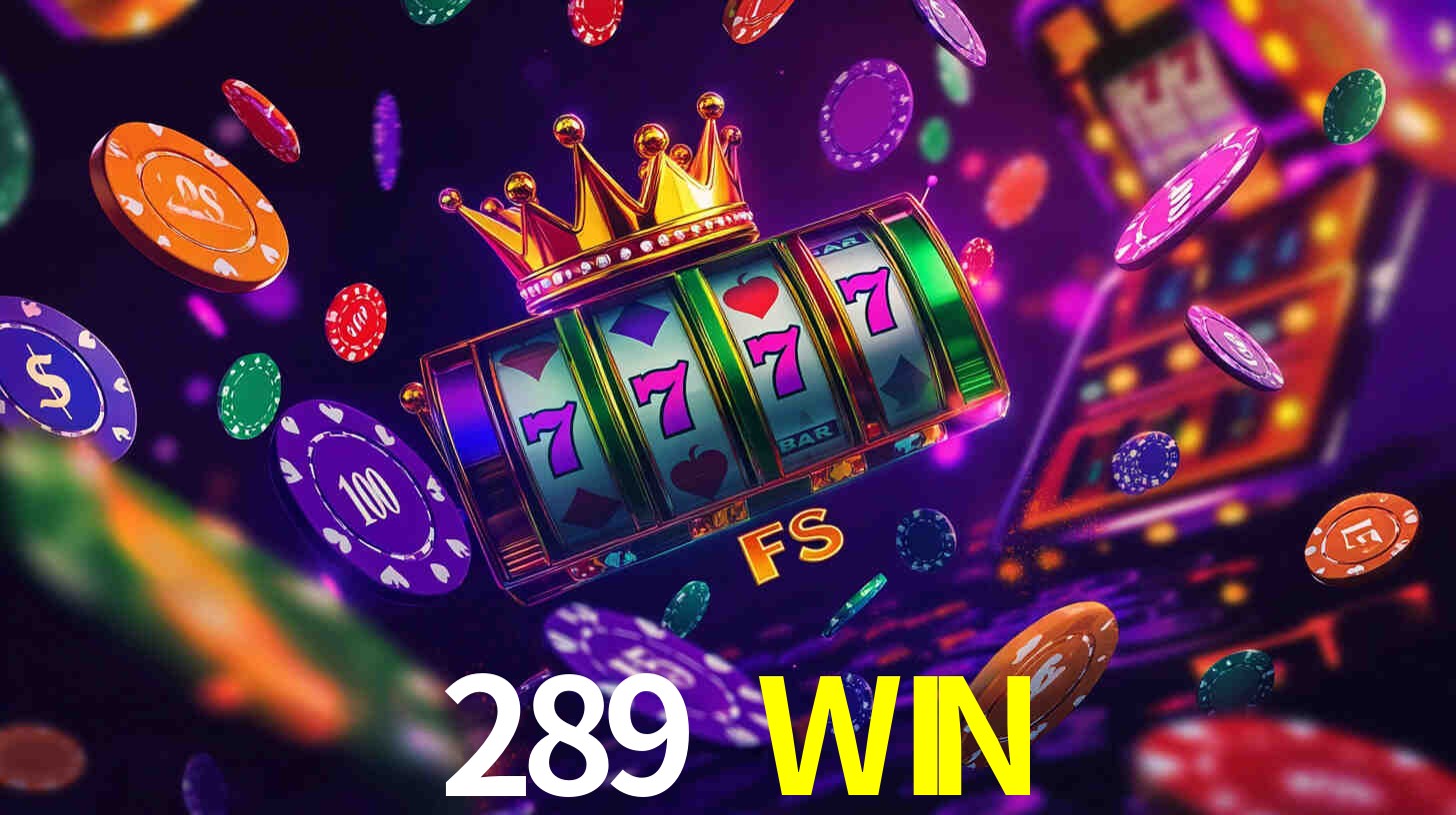 Recursos de Bônus 289 WIN